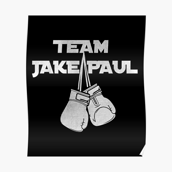 TEAM  jake paul t shirt  boxing Poster RB1306 product Offical jake paul Merch