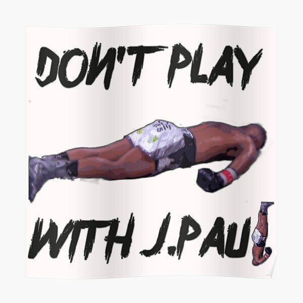 Don't Play With Jake Paul K.o Tyron Woodley Shirt Poster RB1306 product Offical jake paul Merch