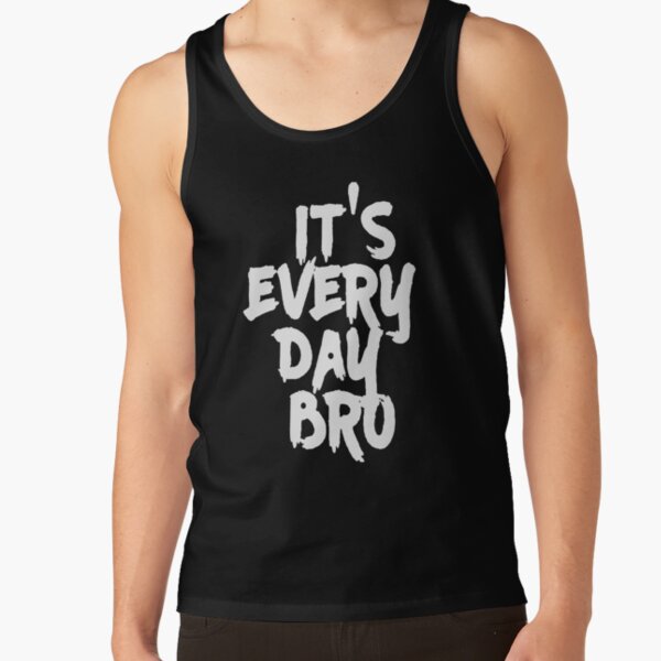 Mens Youth Boys It's Every Day BRO Shirt Jake Paul Summer Tank Top RB1306 product Offical jake paul Merch
