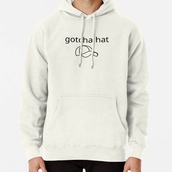 Gotcha Hat (Got your hat) Jake Paul tattoo image in black Pullover Hoodie RB1306 product Offical jake paul Merch