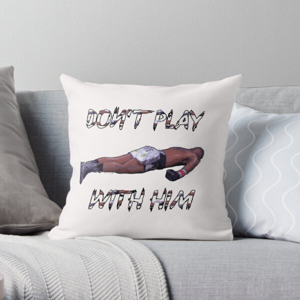 Don't Play With Him Jake Paul K.o Tyron Woodley Shirt Throw Pillow RB1306 product Offical jake paul Merch