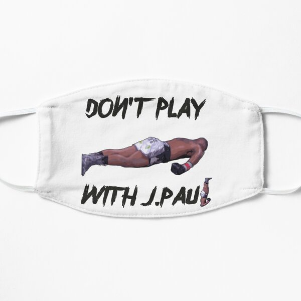 Don't Play With Jake Paul K.o Tyron Woodley Shirt Flat Mask RB1306 product Offical jake paul Merch